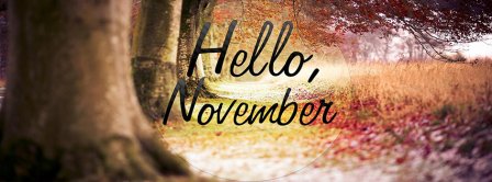 Hello November Forest View Facebook Covers