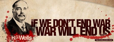 HG Wells Quote On War  Facebook Covers