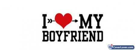 I Love My Boyfriend 3 Facebook Covers
