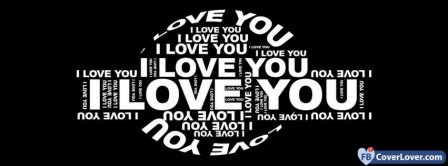 I Love You I Love You I Love You Facebook Covers