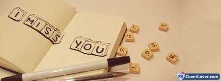 I Miss You Letters Facebook Covers