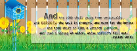 Lord shall guide thee continually Isaiah 58 11  Facebook Covers