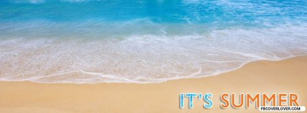 It Is Summer Facebook Covers