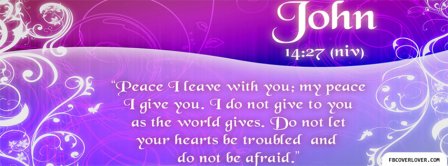 My Peace I Give You John 14 27 Facebook Covers