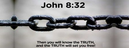 You Will Know The Truth John 8 13 Facebook Covers