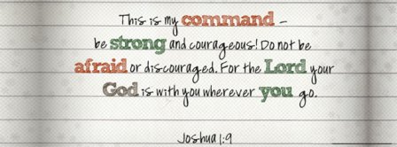 Your God Is With You Joshua 1 9 Facebook Covers