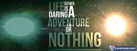 Life Is An Adventure Facebook Covers