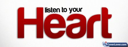 Listen To Your Heart 3   Facebook Covers