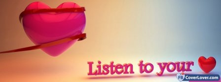 Listen To Your Heart 2  Facebook Covers