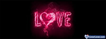 Love Neon  Facebook Covers