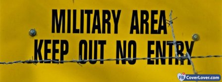 Military Area Sign Facebook Covers