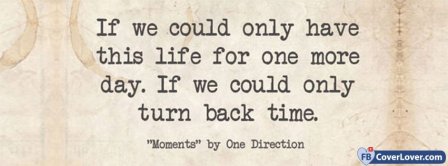 Moments One Direction Lyrics Facebook Covers