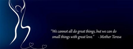 Small Things With Great Love Facebook Covers