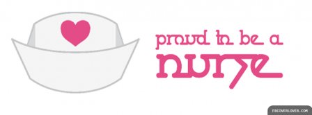 Proud To Be A Nurse Facebook Covers