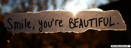 Smile You Are Beautiful  Facebook Covers