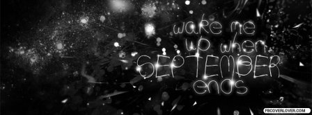Wake Me Up When September Ends Facebook Covers