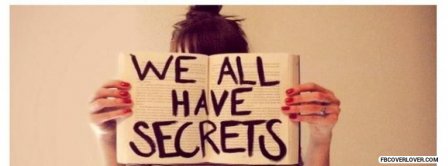 We All Have Secrets Facebook Covers