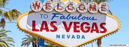 Welcome To Las Vegas  Facebook Covers